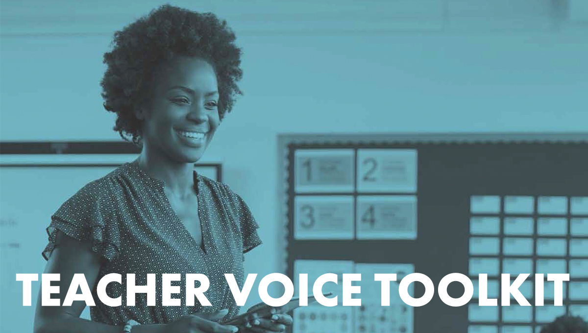 Teacher Voice Toolkit: How Authentically Engaging Teachers Can Strengthen Your School