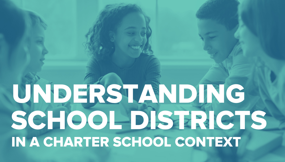 Understanding School Districts in a Charter School Context
