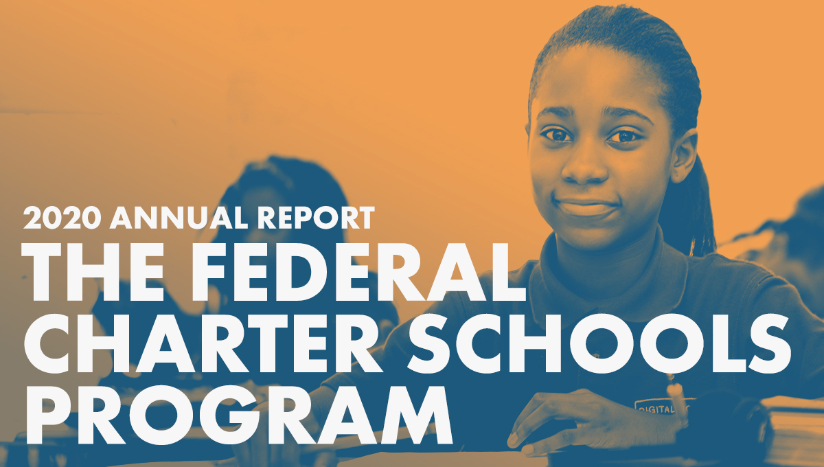 The Federal Charter Schools Program: 2020 Impact Report